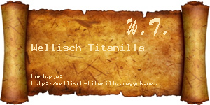 Wellisch Titanilla névjegykártya